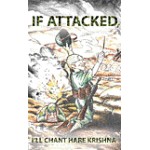 IF ATTACKED, I'll CHANT HARE KRISHNA